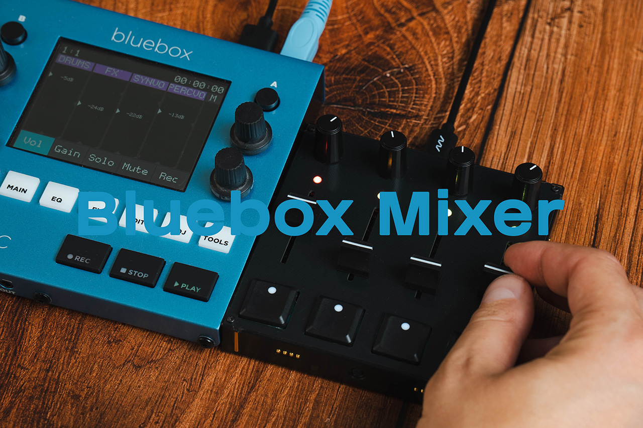 Bluebox Mixer